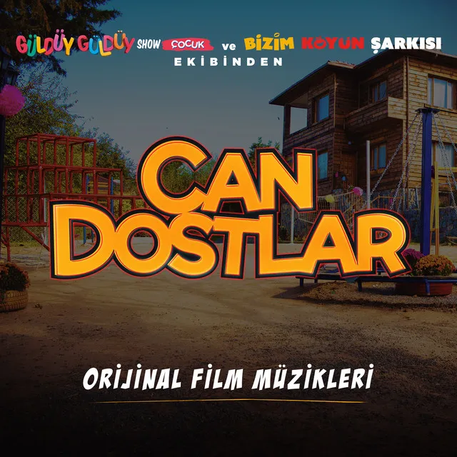 Can Dostlar (Orijinal Film Müzikleri)