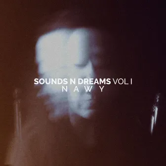 Sounds n Dreams, Vol. I by Nawy