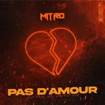 Pas D'amour by Mitro