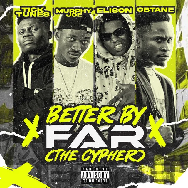 Better by Far (The Cypher)