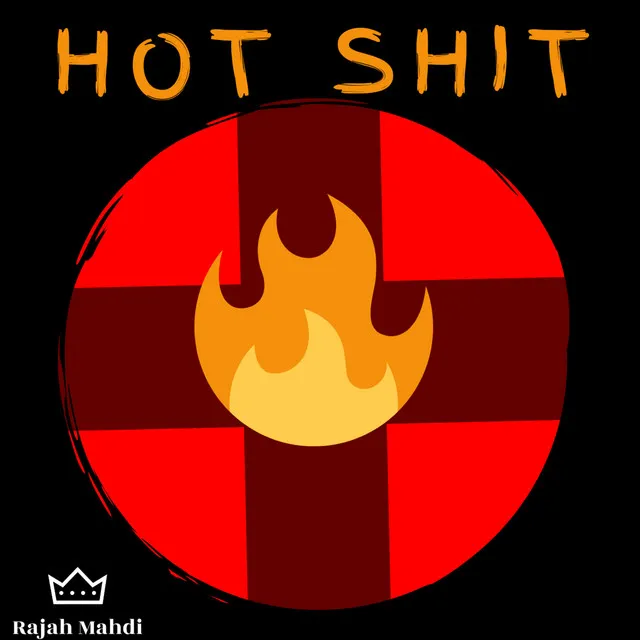 Hot Shit