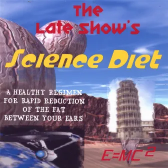 Science Diet by The Late Show