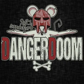 Dangerdoom 2021 (Sandefjord) by Jazzboy$