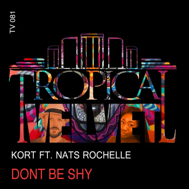 Don't Be Shy - KORT'S Disco Get Up Mix