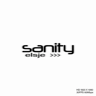 SANITY by elsje