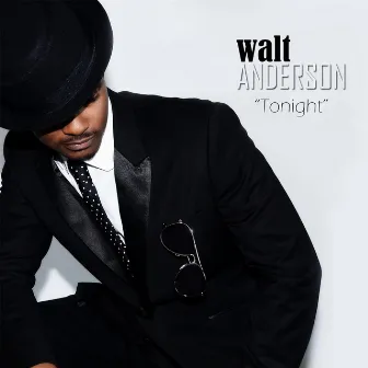 Tonight by Walt Anderson