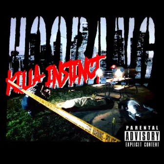 Killa Instinct by Hoobang