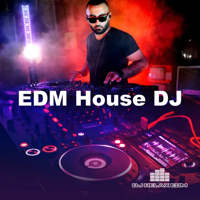 EDM House DJ