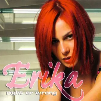 Right or Wrong by Erika