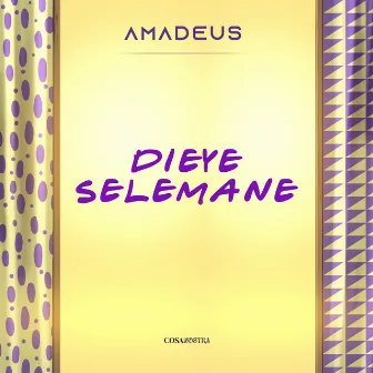 Dieye Sélémane by AMADEUS