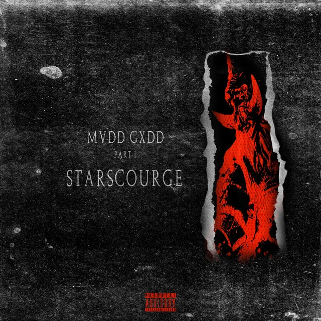 MVDD GXDD, Pt. I: STARSCOURGE