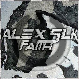 Faith by Alex Slk