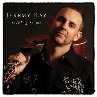 Talking To Me by Jeremy Kay