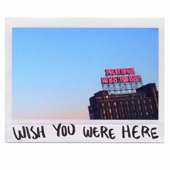 Five Roses by Wish You Were Here