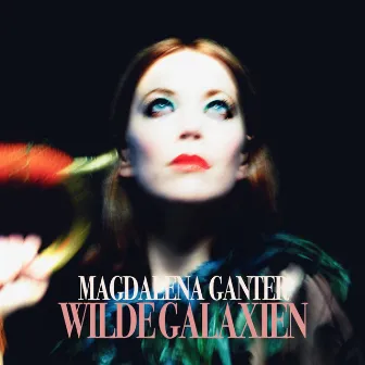 Wilde Galaxien by Magdalena Ganter