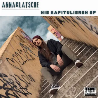 Nie Kapitulieren EP by Anna Klatsche