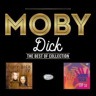 The best of collection by Moby Dick