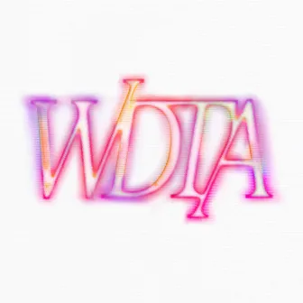 WDTA by J9ueve