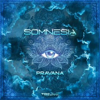 Pravana by Somnesia