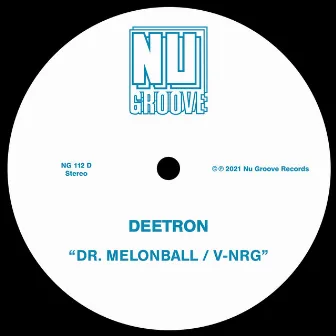 Dr. Melonball / V-NRG by Deetron