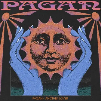 Another Lover by Pagan