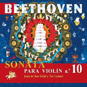 Beethoven: Sonata para Violín Nº. 10 by Teo Leonov