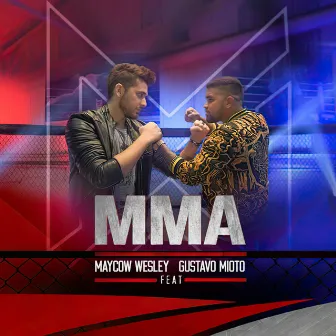 MMA by Maycow Wesley