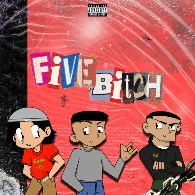 Five Bitch