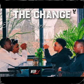 The Change by SLYZZ