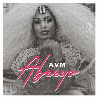 Abeeyo by AVM