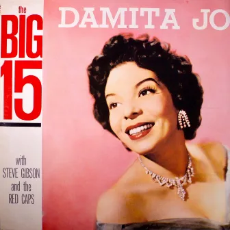 The Big 15! by Damita Jo