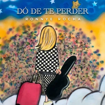 Dó de Te Perder by Ronnye Rocha