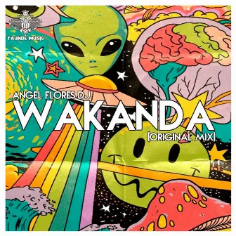 Wakanda (Original Mix) by Angel Flores Dj