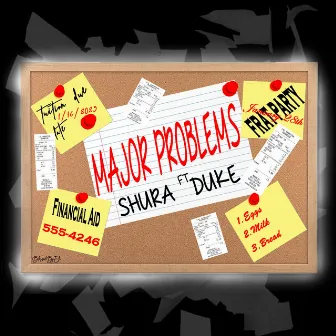 Major Problems by Shura