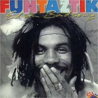 Funtaztik by Edwin Birdsong