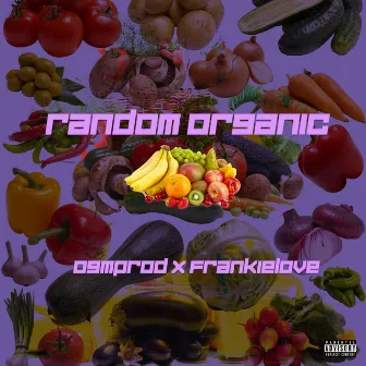 Random Organic by Frankielove