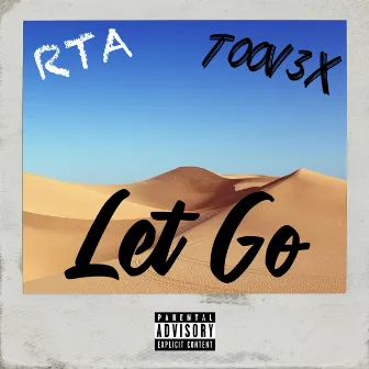 Let Go by RTA