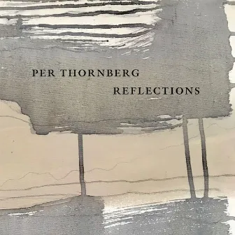 Reflections by Per Thornberg