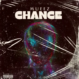 Chance by Mueez