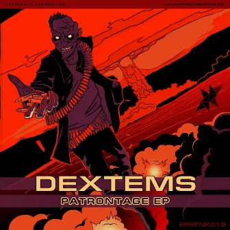 Patrontage EP by Dextems