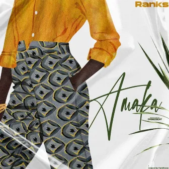 Amaka by Ranks