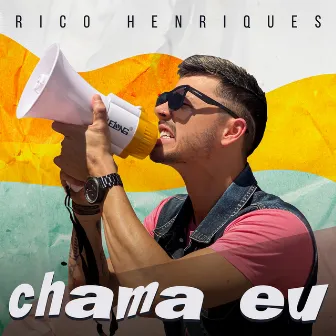 Chama Eu by Rico Henriques