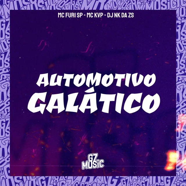 Automotivo Galáctico (feat. MC FURI SP & MC KVP)