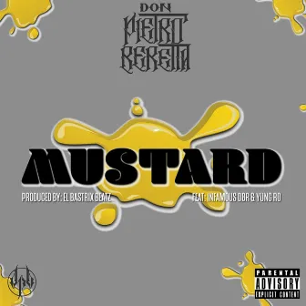 Mustard by Don Pietro Beretta