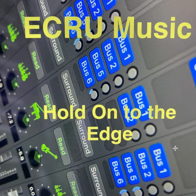 Hold On to the Edge - Remix