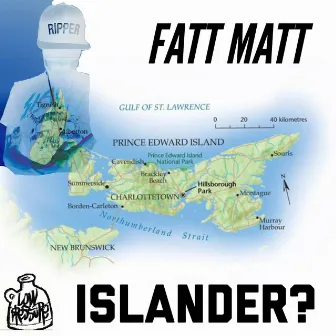 Islander by Fatt Matt