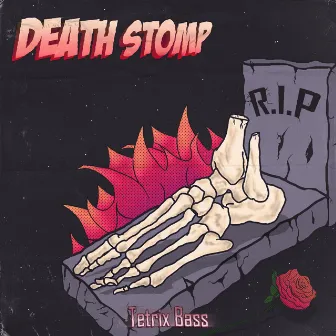 Death Stomp by Tetrix Bass