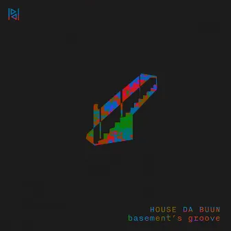 Basement's Groove by House da Buun