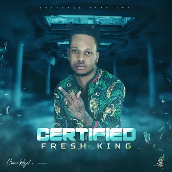 Certified by Fresh King