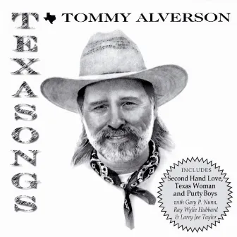 Texasongs by Tommy Alverson